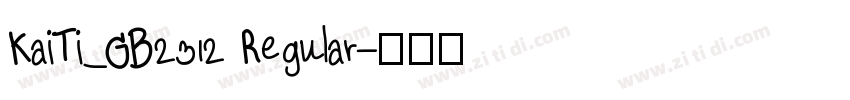KaiTi_GB2312 Regular字体转换